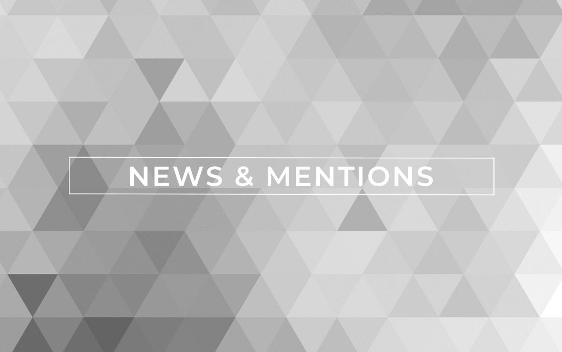 News & Mentions