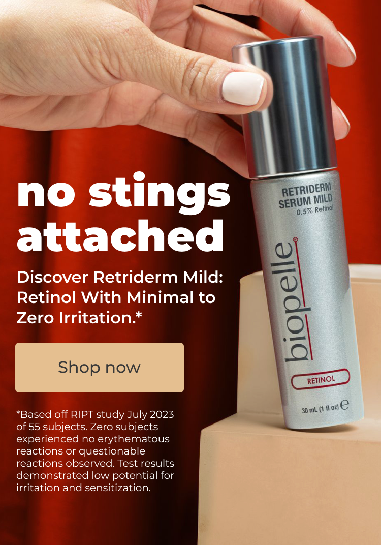No stings attached, Discover Retriderm Mild, Shop Now. Discover Retriderm Mild: Retinol with Minimal to Zero irritation