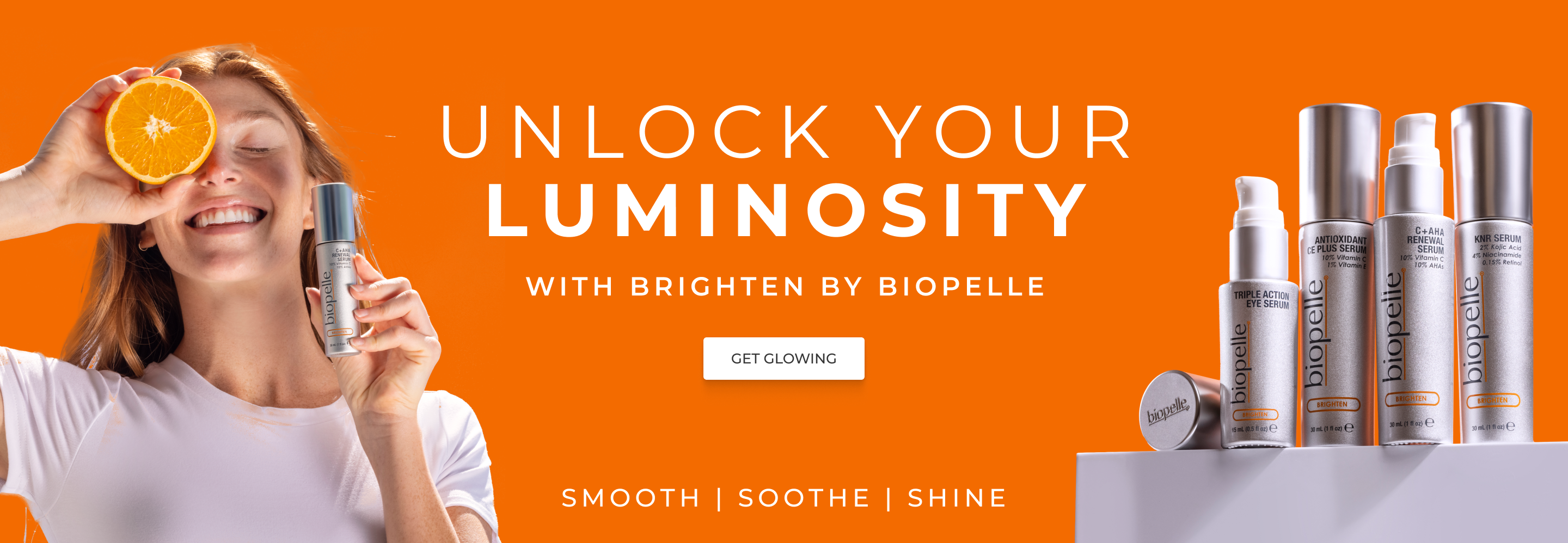 Unlock your luminosity. with Biopelle Brighten.
