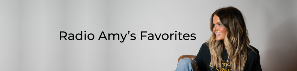 Radio Amy's Favorites